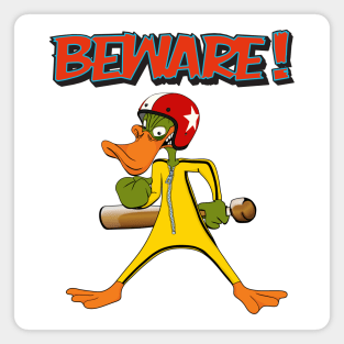 BEWARE! (ANGRY DUCK) Magnet